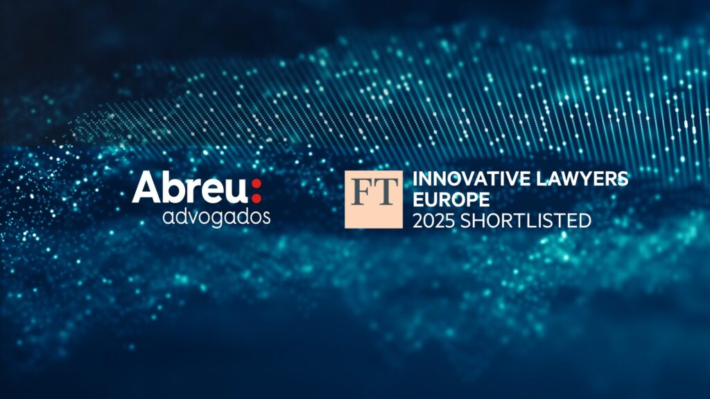 Abreu Advogados shortlisted em 5 categorias nos FT Innovative Lawyers Europe 2025