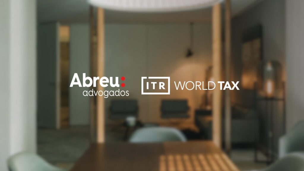 Abreu Advogados strengthens its prominent position in the ITR World Tax 2026 ranking