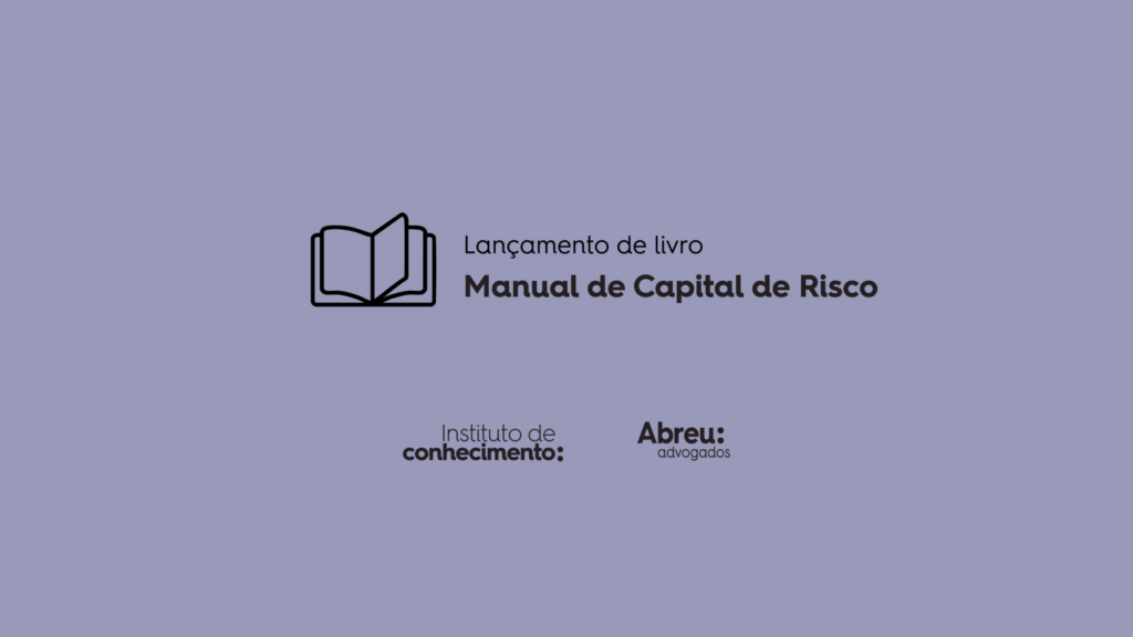 Lançamento do livro “Manual de Capital de Risco”