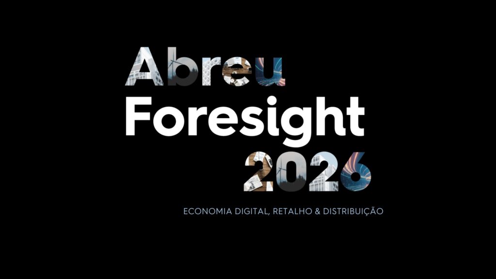 Abreu Foresight 2026 | Economia Digital, Retalho & Distribuição